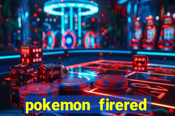 pokemon firered jogos 360